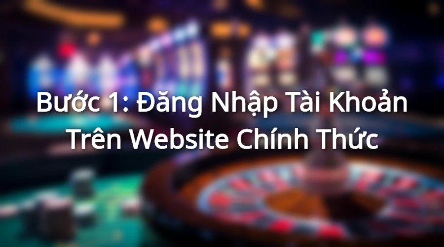 Người chơi truy cập trung tâm hội viên tại trang chủ để thay đổi mật khẩu
